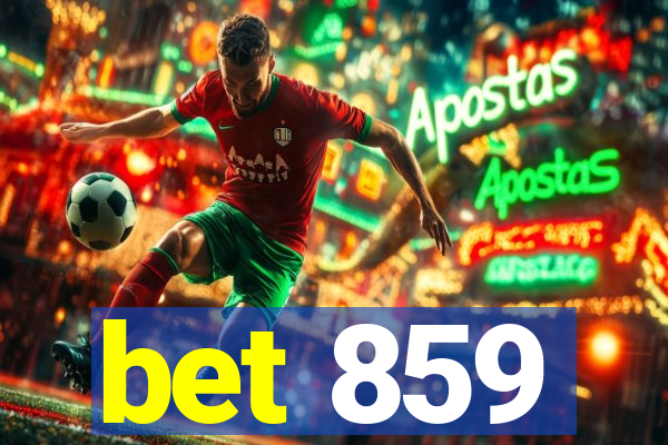 bet 859